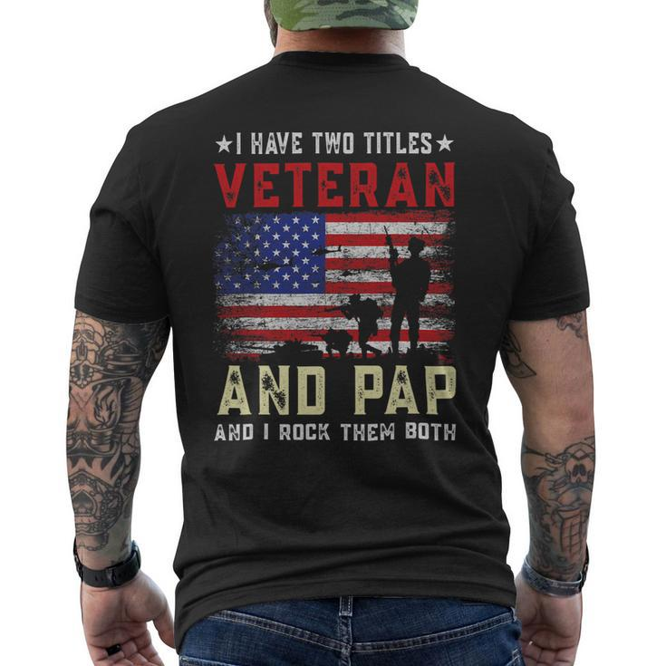 I Have Two Titles Veteran And Pap American Flag Fathers Day Mens Back Print T-shirt