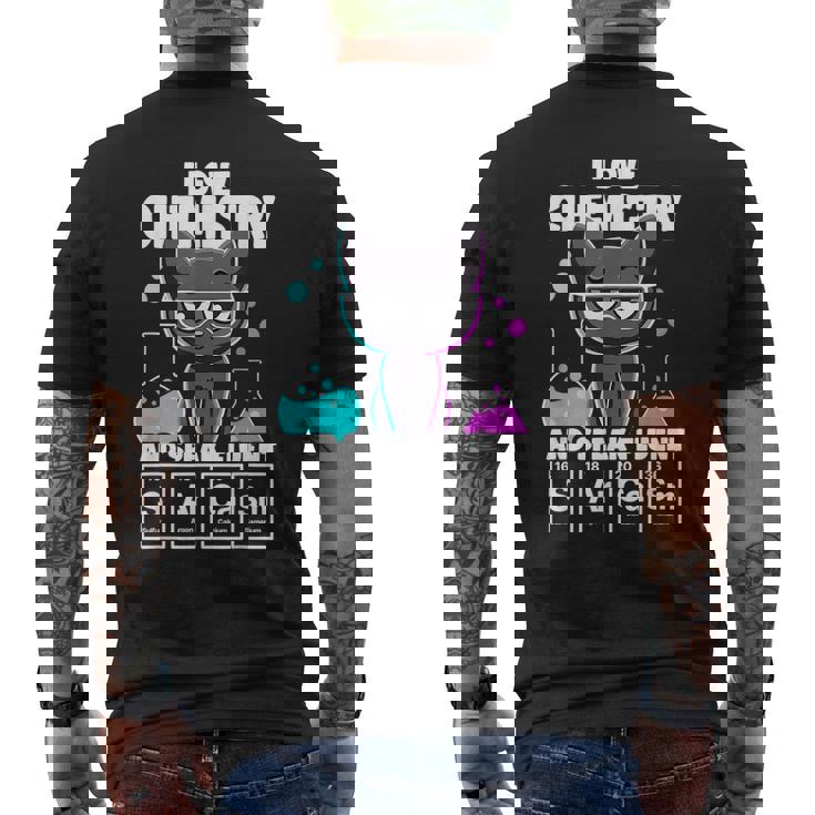 I Love Chemistry And Speak Fluent Sarcasm Funny Chemistry  Mens Back Print T-shirt