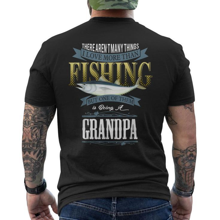 I Love More Than Fishing Being A Grandpa  Fishing  Mens Back Print T-shirt