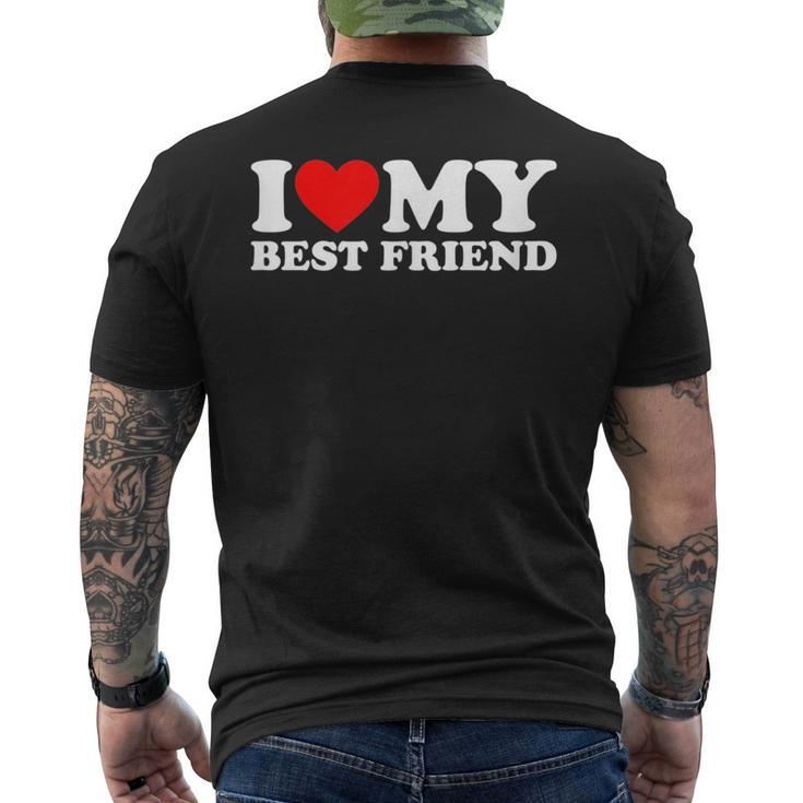 I Love My Best Friend  I Heart My Best Friend  Mens Back Print T-shirt