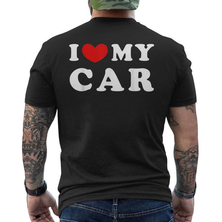 I Love My Car I Heart My Car Mens Back Print T-shirt