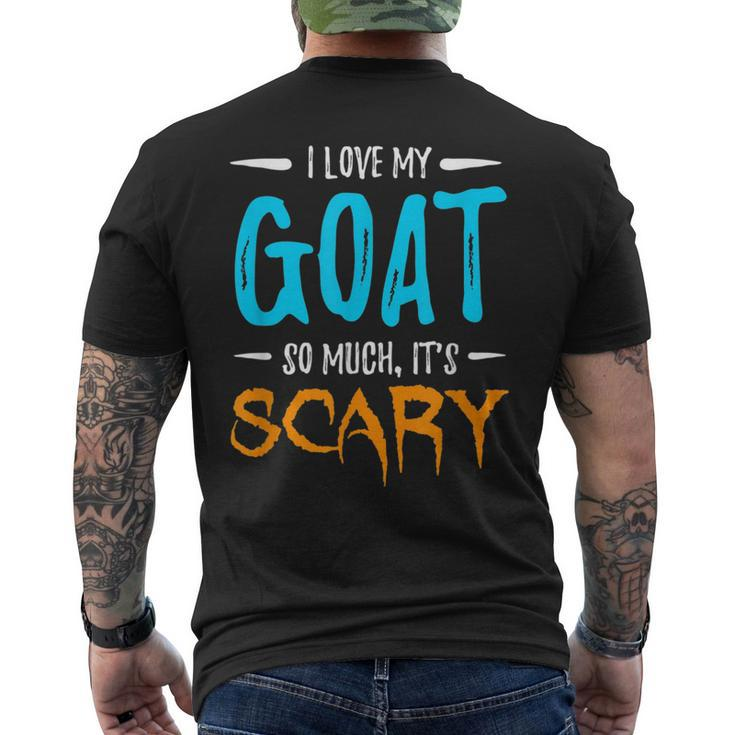 I Love My Goat Goat Lover Scary Halloween Gift  Mens Back Print T-shirt