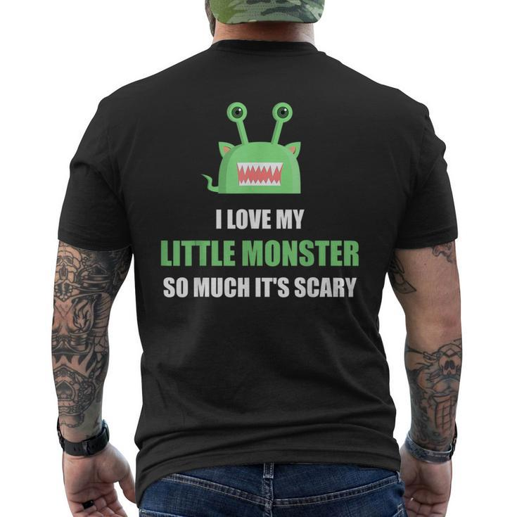 I Love My Little Monster So Much Its Scary Halloween  Mens Back Print T-shirt