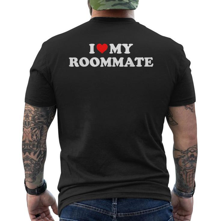 I Love My Roommate- I Heart My Roommate Red Heart  Mens Back Print T-shirt
