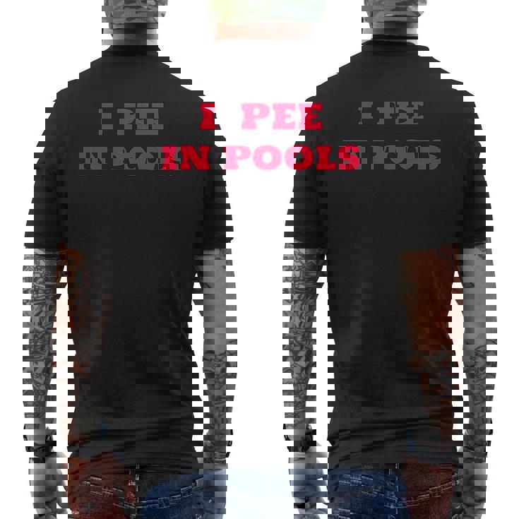 I Pee In Pools - Funny Dare Gag Joke - Vintage Retro Style Mens Back Print T-shirt