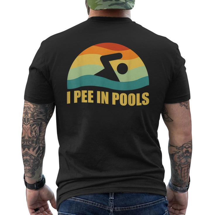 I Pee In Pools Retro Vacation Humor Swimming I Pee In Pools  Mens Back Print T-shirt
