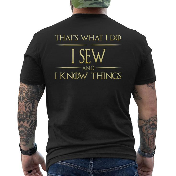 I Sew And I Know Things Sewing Quote  Mens Back Print T-shirt