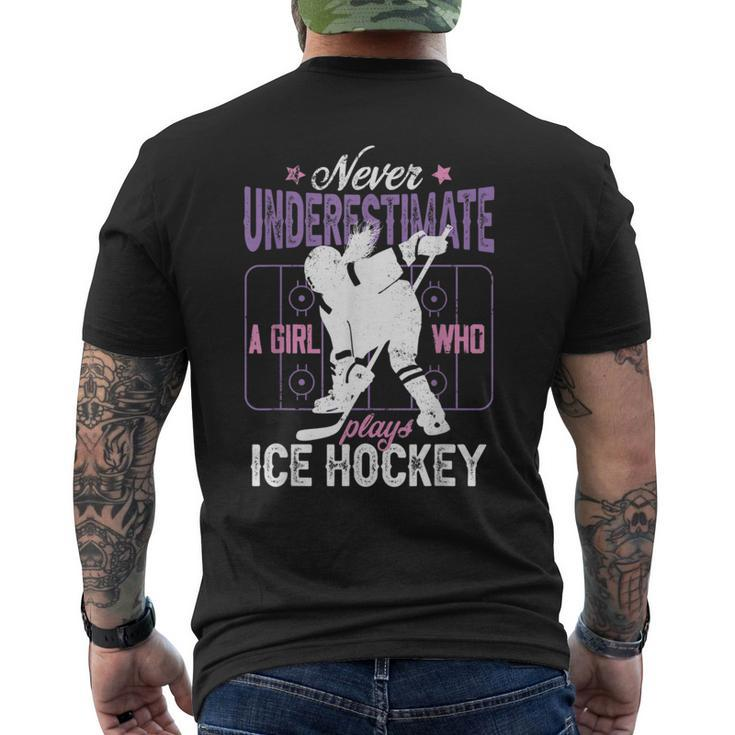 Ice Hockey Girl Never Underestimate A Girl Who Plays Hockey Hockey Funny Gifts Mens Back Print T-shirt