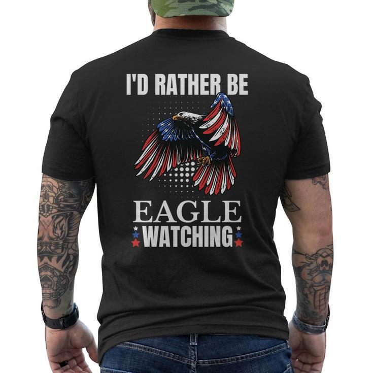 Id Rather Be Eagle Watching Birdwatching Bird Lover Birder   Birdwatching Gifts Mens Back Print T-shirt