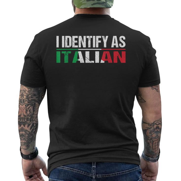 I Identify As Italian Men's T-shirt Back Print