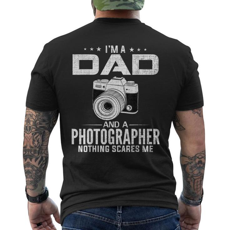 Im A Dad And Photographer Funny Fathers Day Cool Gift  Men's Crewneck Short Sleeve Back Print T-shirt