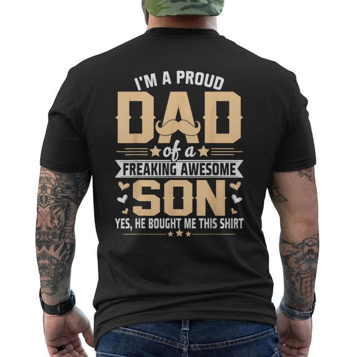 Im A Proud Dad  Gift From Son To Dad Funny Fathers Day  Mens Back Print T-shirt