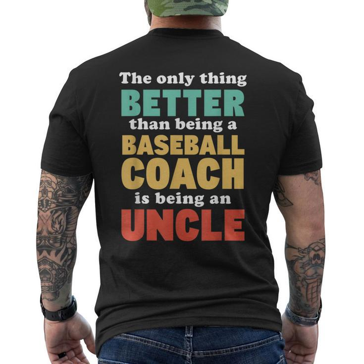 Im An Uncle And A Baseball Coach Baseball Lover For Men  Mens Back Print T-shirt