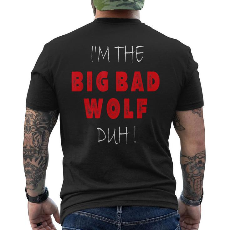 I'm The Bad Wolf Duh Costume Halloween Party Men's T-shirt Back Print