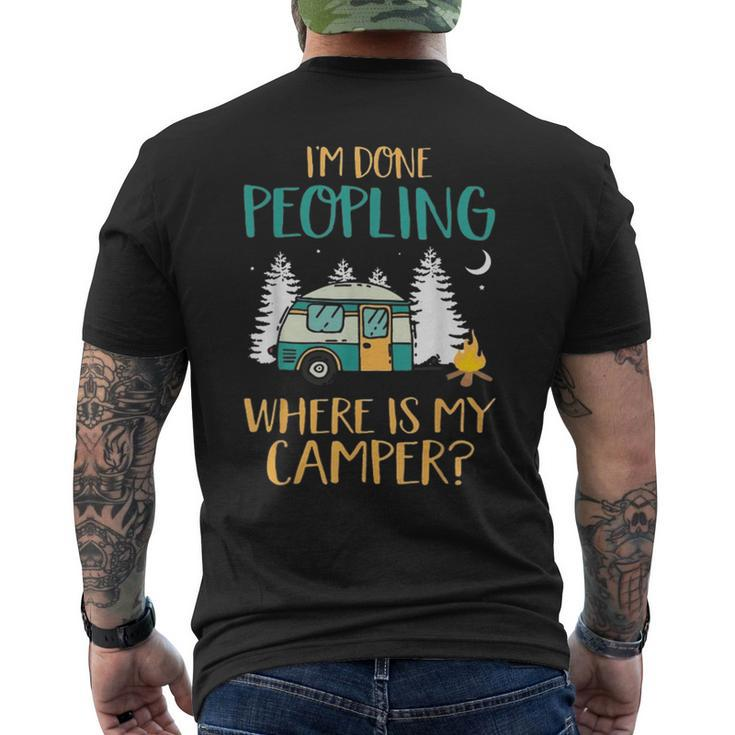 Im Done Peopling Where Is My Camper  Mens Back Print T-shirt