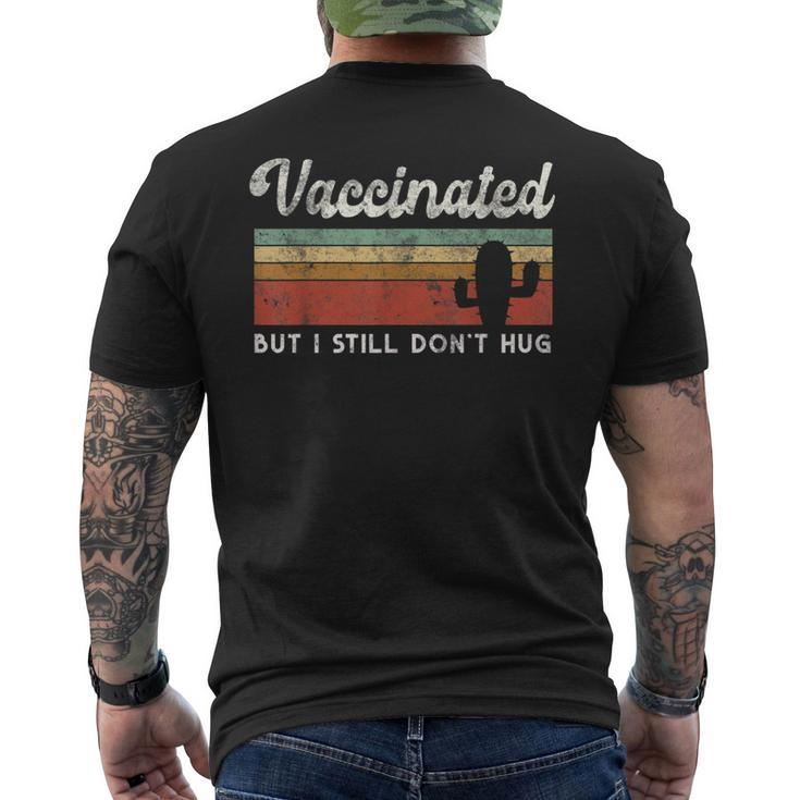 I'm Fully Vaccinated But I Still Don't Hug Introvert Serape Men's T-shirt Back Print