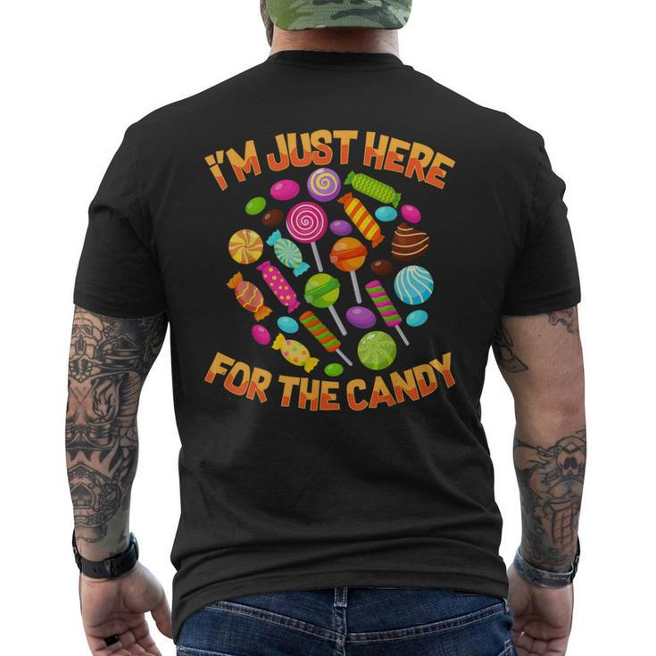 I'm Just Here For The Candy Halloween Pun Men's T-shirt Back Print
