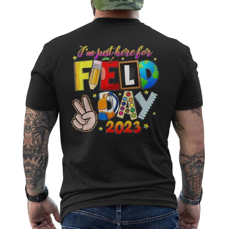Im Just Here For Field Day Last Day School  Mens Back Print T-shirt