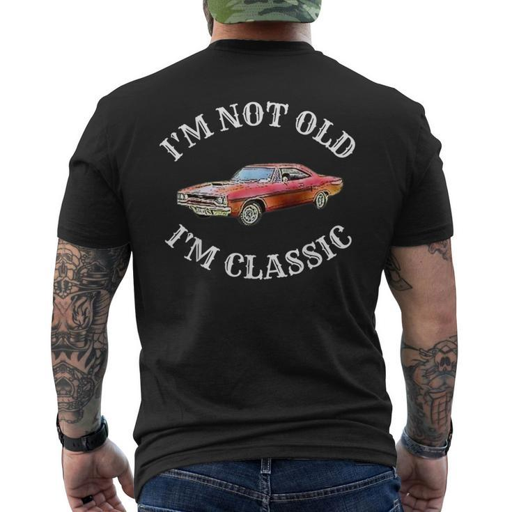 Im Not Old Im Classic Funny Car Graphic Vintage Muscle Mens Back Print T-shirt