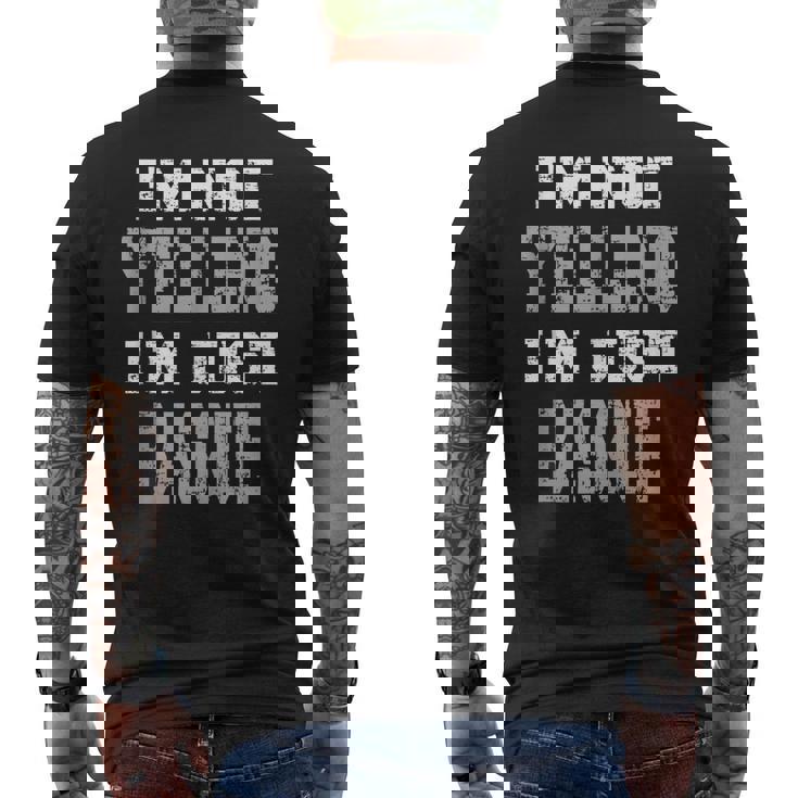 Im Not Yelling Im Just Basque  Mens Back Print T-shirt