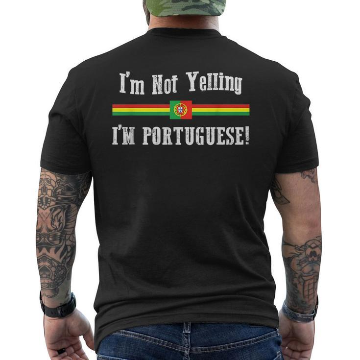 Im Not Yelling Im Portuguese Ethnic Pride  Mens Back Print T-shirt