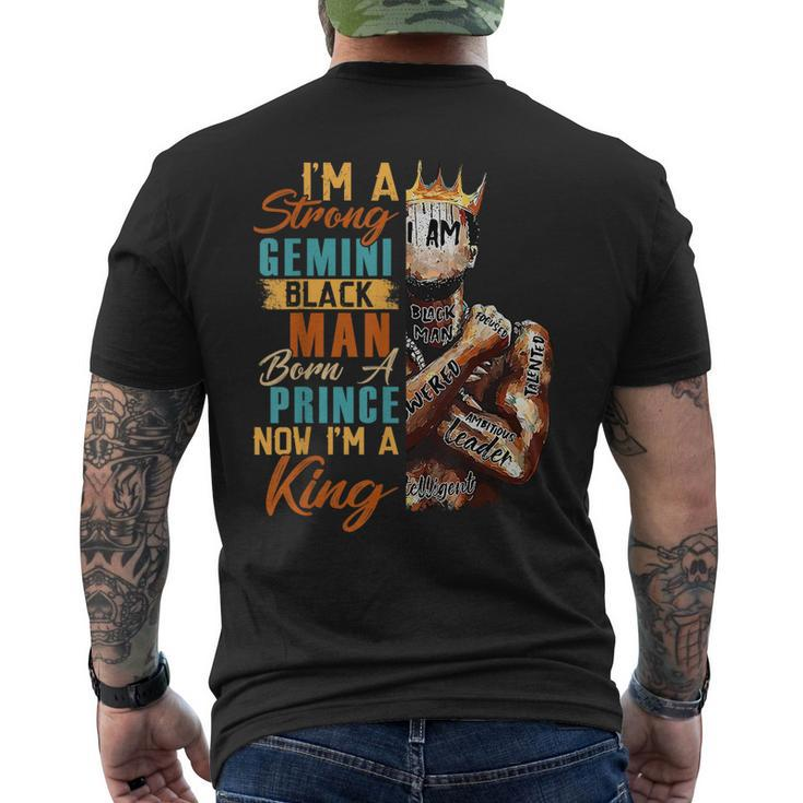Im Strong Gemini Black Man Born A Prince Now A King Birthday  Mens Back Print T-shirt