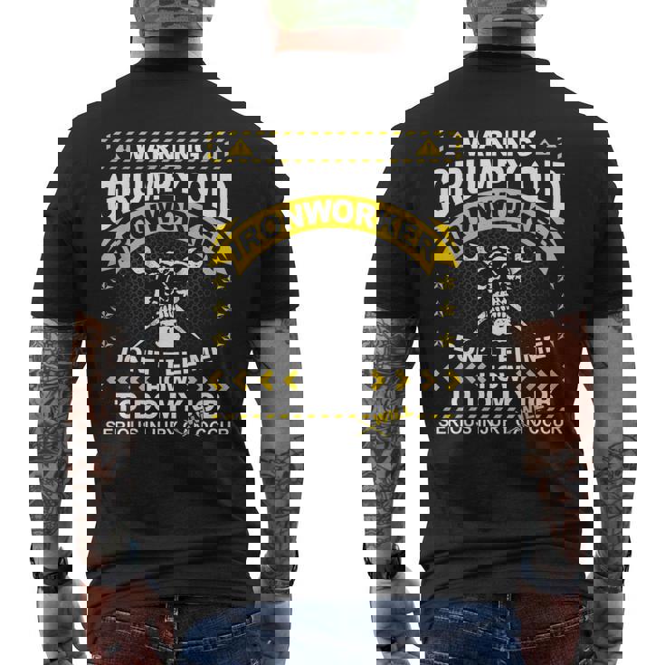 Ironworker Warning Grumpy Old Ironworker Men's Back Print T-shirt