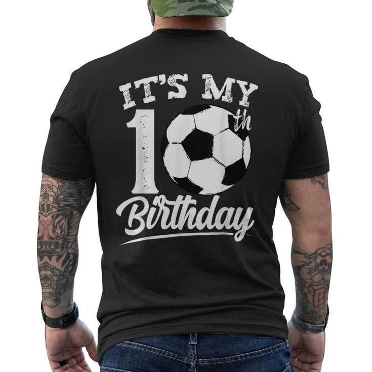 It's My 10Th Birthday Soccer Player 10 Year Old N Boy Men's T-shirt Back Print