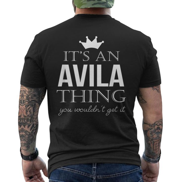 Its An Avila Thing You Wouldnt Get It Avila Last Name Funny Last Name Designs Funny Gifts Mens Back Print T-shirt