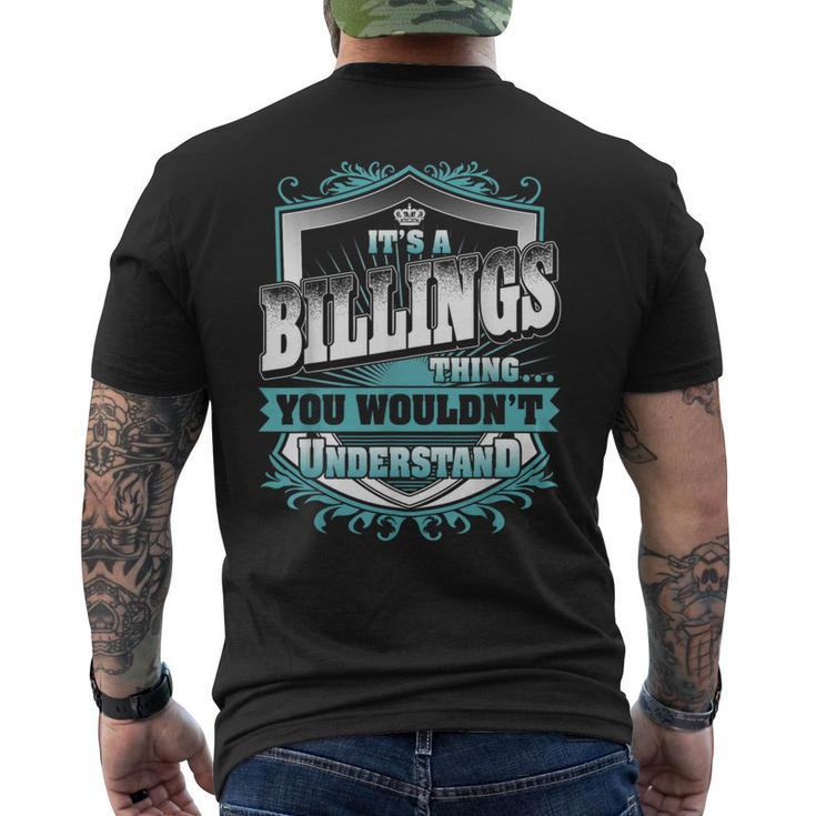 It's A Billings Thing You Wouldn't Understand Name Vintage Men's T-shirt Back Print