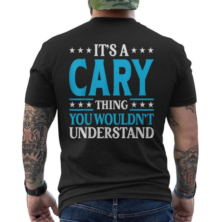 It's A Cary Thing Surname Family Last Name Cary Men's T-shirt Back Print