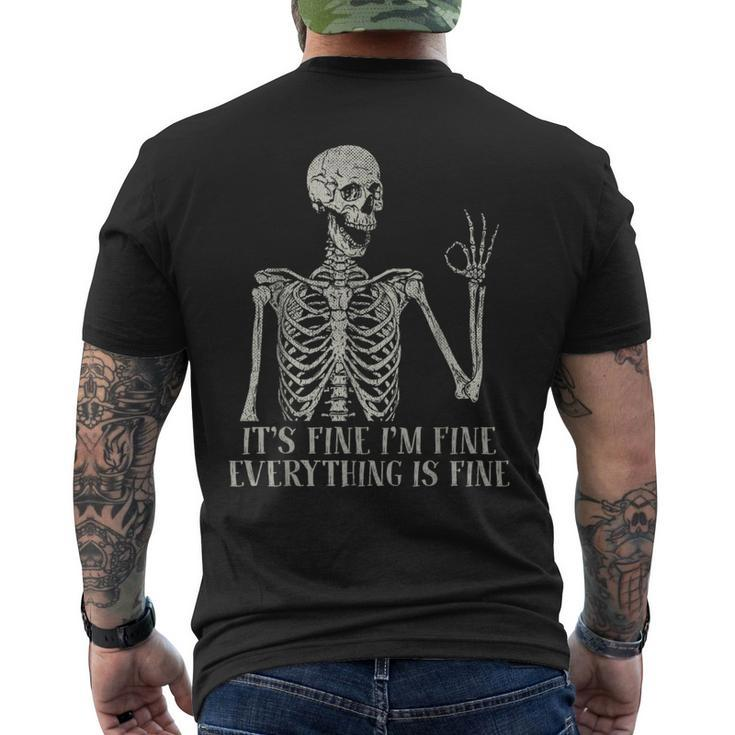 It's Fine I'm Fine Skeleton Skull Halloween Costume Men's T-shirt Back Print