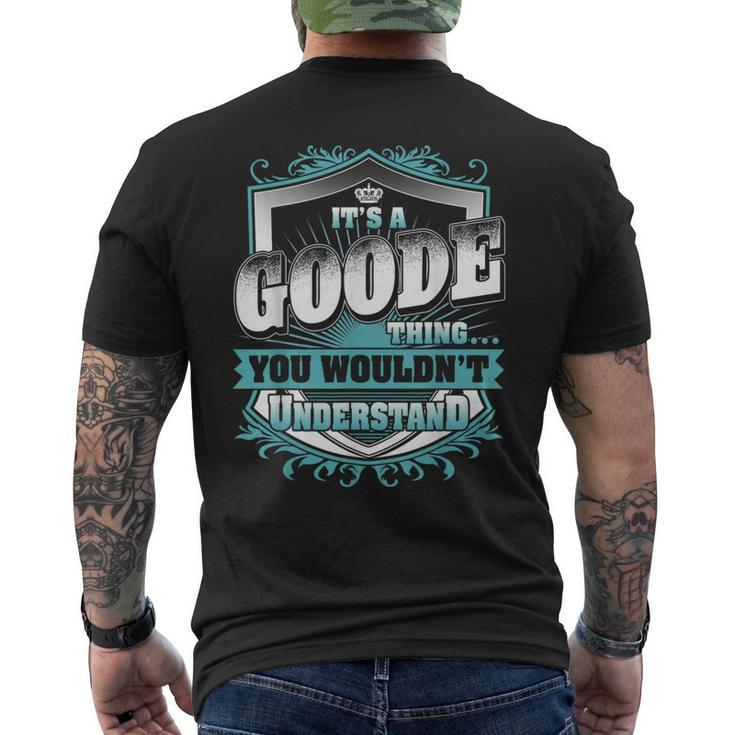 It's A Goode Thing You Wouldn't Understand Name Vintage Men's T-shirt Back Print