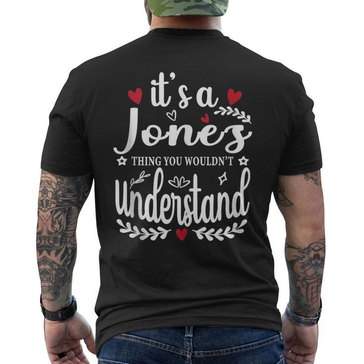It's A Jones Thing You Wouldn't Understand Men's T-shirt Back Print