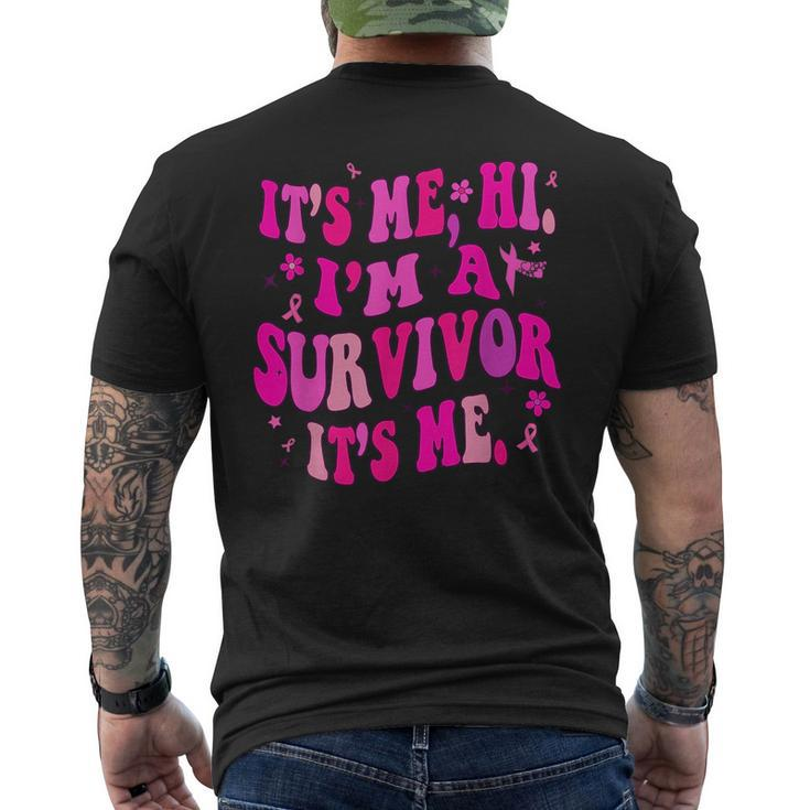 Its Me Hi Im Survivor Breast Cancer Awareness Pink Ribbon  Mens Back Print T-shirt