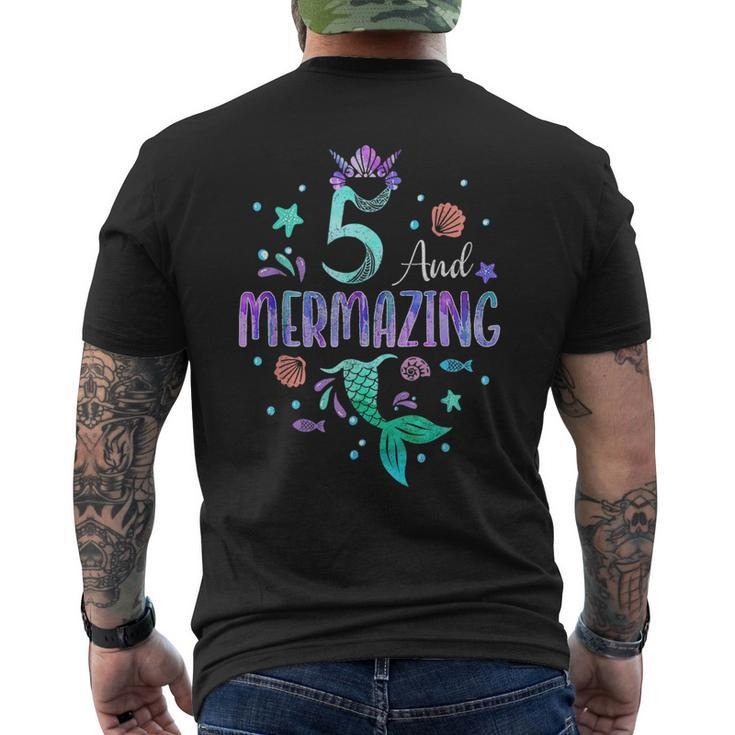 Its My Mermazing 5Th Birthday Mermaid Girl Theme 5 Yrs Old  Mens Back Print T-shirt