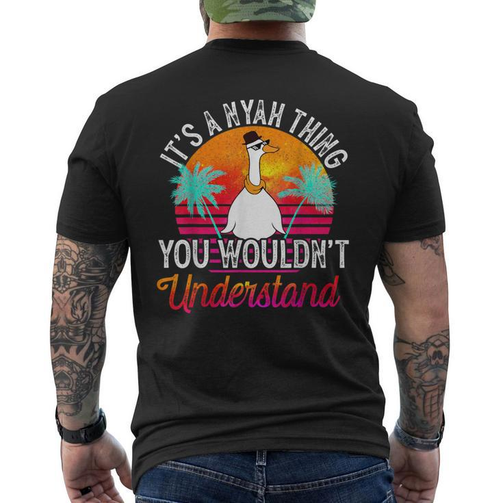 It's A Nyah Thing You Wouldn't Understand Nyah Name Men's T-shirt Back Print