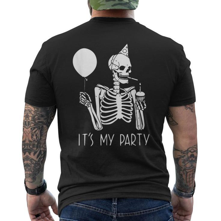 Its My Party Lazy Halloween Costume Skeleton Skull Birthday Men's T-shirt Back Print