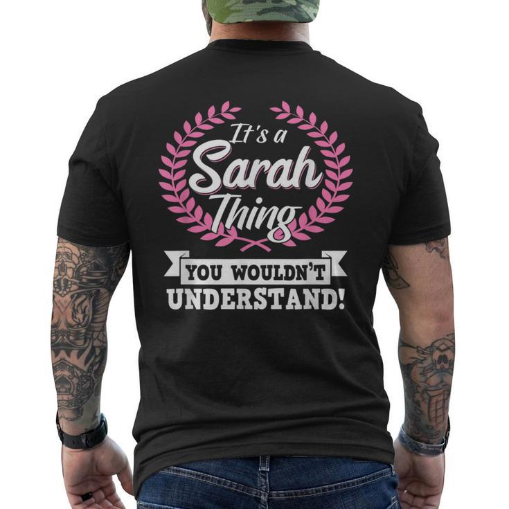 It's A Sarah Thing You Wouldn't Understand Name Men's T-shirt Back Print