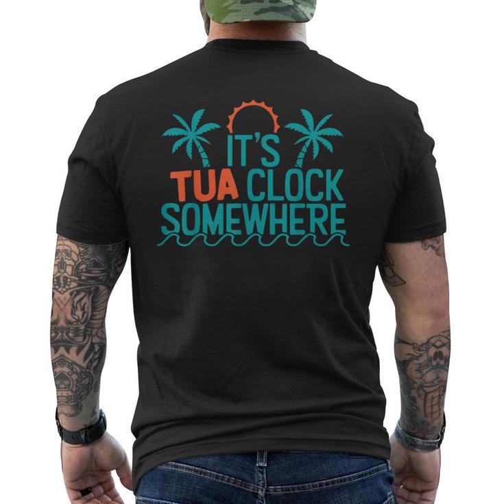 It’S Tua Clock Somewhere Sometimes 2023 Men's T-shirt Back Print