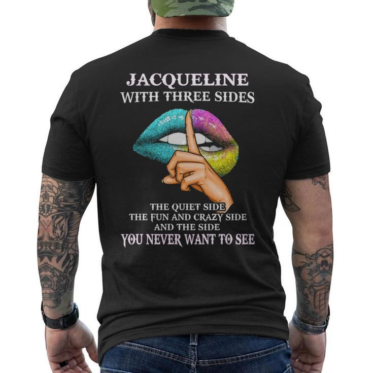 Jacqueline Name Gift Jacqueline With Three Sides Mens Back Print T-shirt