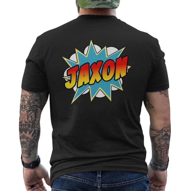 Jaxon Name Comic Book Superhero Gift For Mens Mens Back Print T-shirt