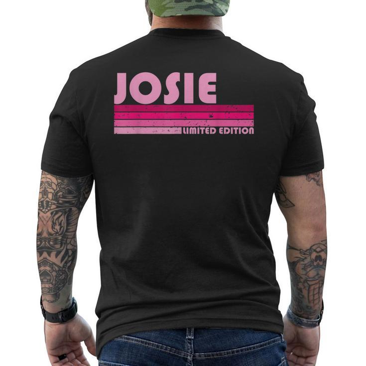Josie Name Personalized Retro Vintage 80S 90S Birthday Men's Back Print T-shirt