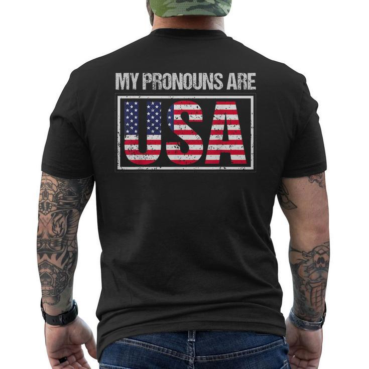 July 4Th My Pronouns Are Usa Funny Patriotic Us Flag Gift For Mens Mens Back Print T-shirt