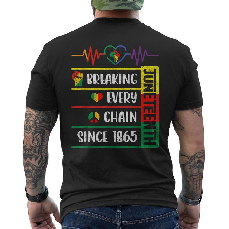 Junenth Breaking Every Chain Since 1865 Freedom Day  Mens Back Print T-shirt
