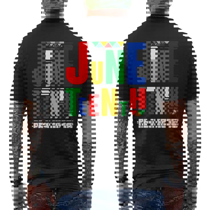 Junenth Free-Ish Since 1865 Celebrate Black History Mens Back Print T-shirt