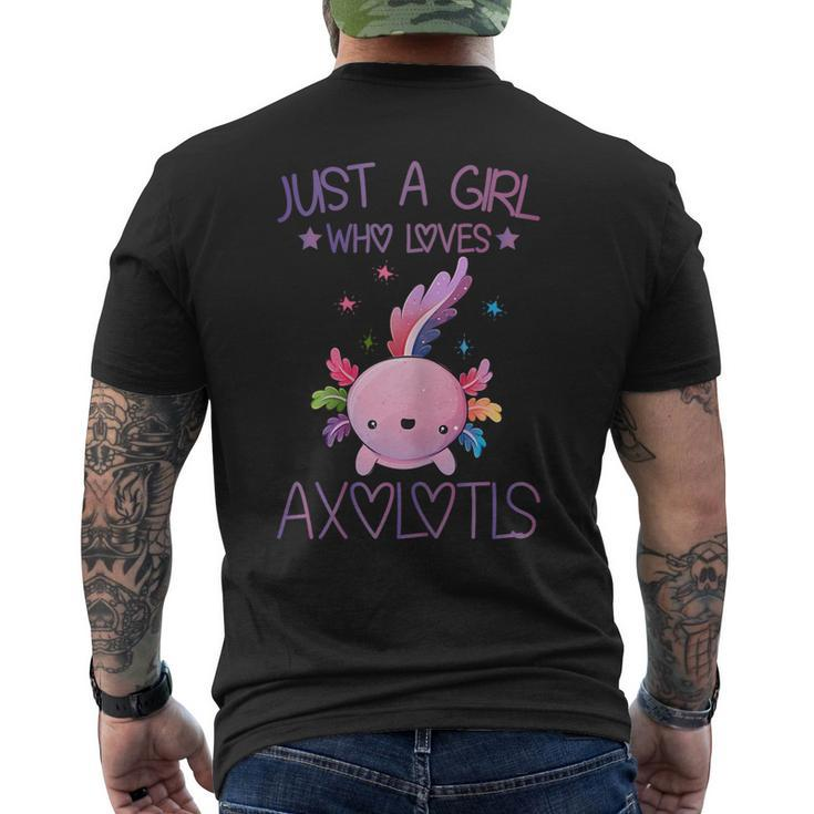 Just A Girl Who Loves Axolotls Lover Gifts Kawaii Axolotls  Mens Back Print T-shirt