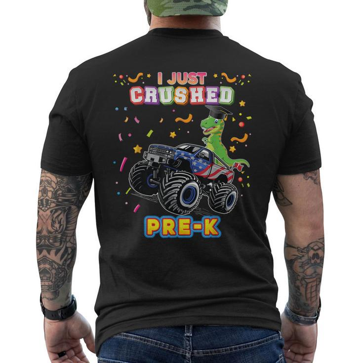 I Just Crushed Prek Monster Car Dinosaur Graduate Truck Men's Back Print T-shirt