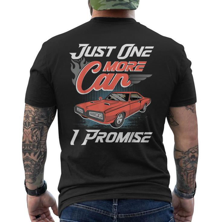 Just One More Car I Promise  Funny Classic Collector  Mens Back Print T-shirt