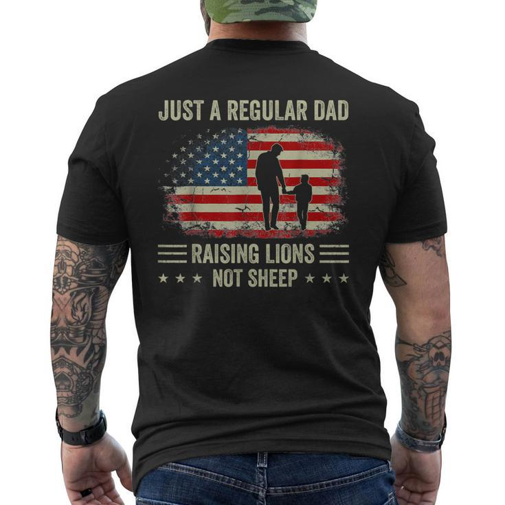 Just A Regular Dad Raising Lions For Dad And Son Patriot For Men Men's Back Print T-shirt
